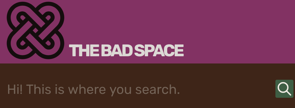 a screenshot of the Bad Space